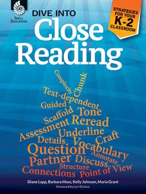 cover image of Dive into Close Reading: Strategies for Your K-2 Classroom